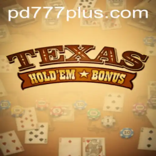 Exploring the Exciting World of Texas Hold'em Bonus and the Rise of PD777